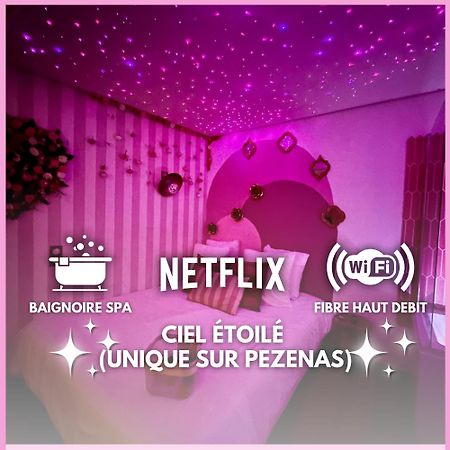Romantic Room - Balneo - Ciel Etoile - Free Wifi - Netflix - Hyper Centre Pezenas Exterior photo